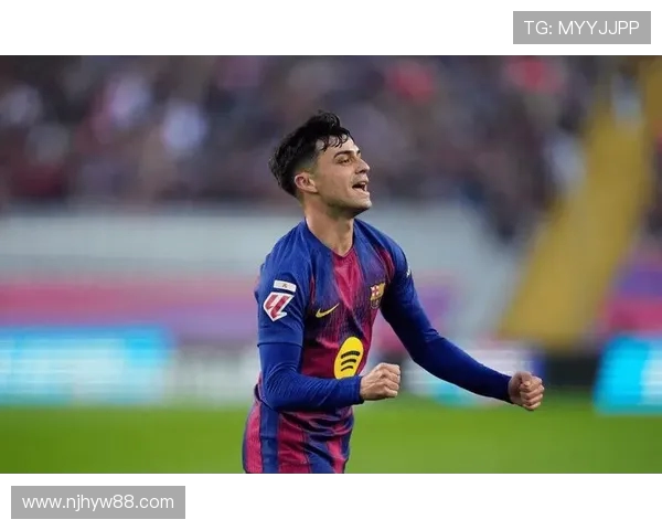 佩德里在巴萨的崛起之路:年轻天才如何改变球队命运与未来展望